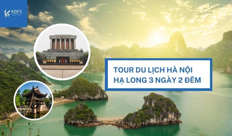 Tour du lịch Hạ Long 3 ngày 2 đêm khởi hành từ Hà Nội